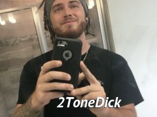 2ToneDick