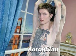 AaronSlim