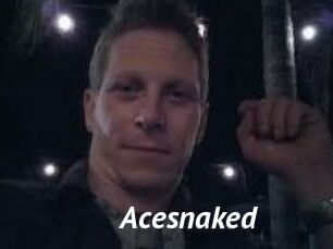 Acesnaked