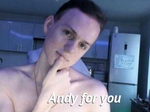 Andy_for_you