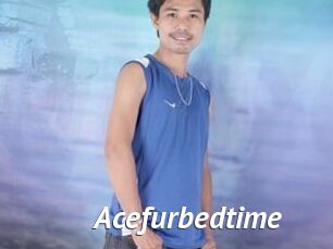 Acefurbedtime