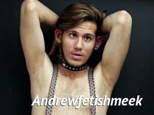 Andrewfetishmeek