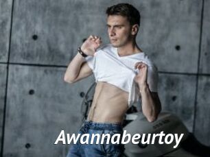 Awannabeurtoy