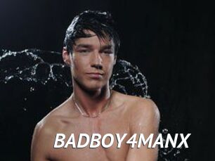 BADBOY4MANX
