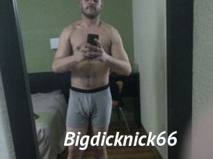 Bigdicknick66