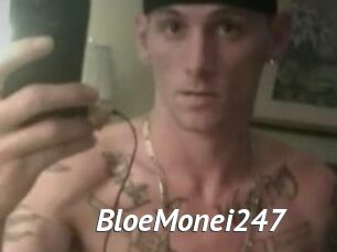 BloeMonei247