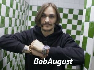 BobAugust