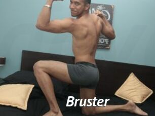 Bruster
