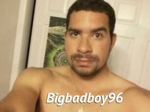 Bigbadboy96