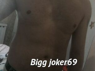 Bigg_joker69