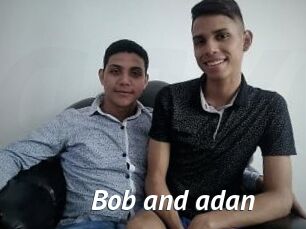 Bob_and_adan