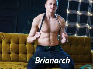 Brianarch