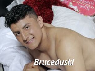 Bruceduski