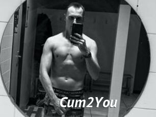 Cum2You