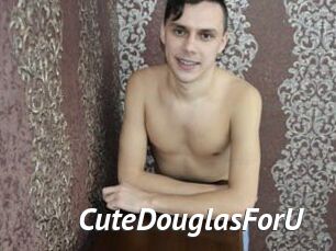 CuteDouglasForU