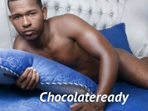 Chocolateready