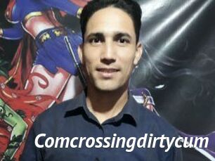 Comcrossingdirtycum