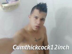 Cumthickcock12inch