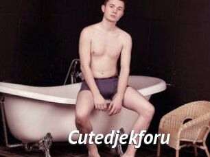 Cutedjekforu
