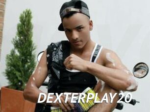 DEXTERPLAY20