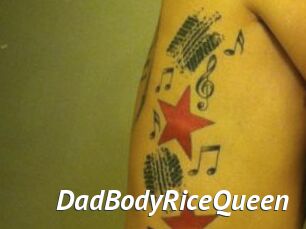 DadBodyRiceQueen