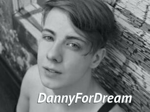 DannyForDream
