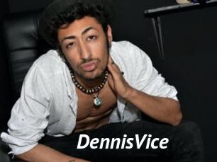 DennisVice