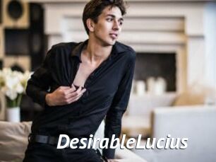DesirableLucius