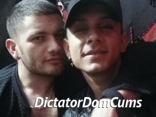 DictatorDomCums