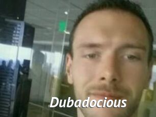 Dubadocious