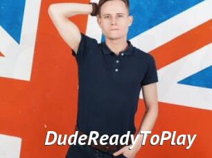 DudeReadyToPlay
