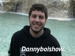 Dannyboishow
