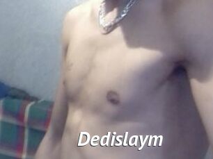 Dedislaym