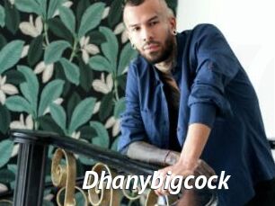 Dhanybigcock