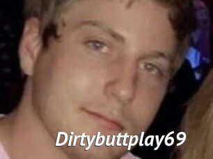 Dirtybuttplay69