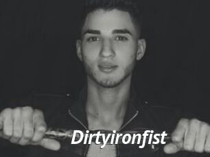Dirtyironfist