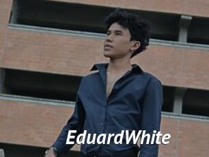 EduardWhite