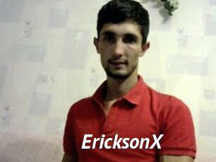 EricksonX