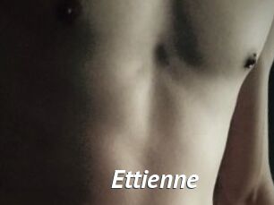 Ettienne