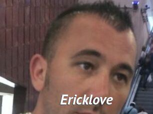 Ericklove