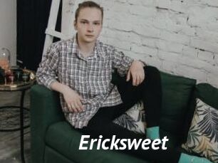 Ericksweet