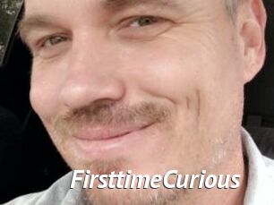 FirsttimeCurious