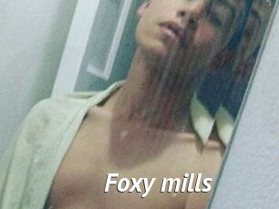 Foxy_mills