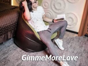 GimmeMoreLove