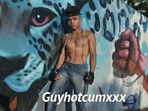 Guyhotcumxxx