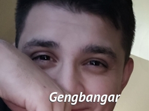 Gengbangar