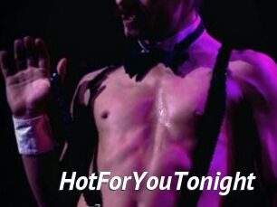 HotForYouTonight