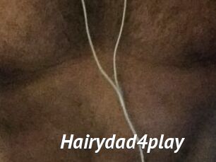 Hairydad4play