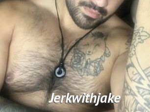 Jerkwithjake