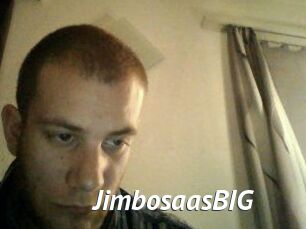 JimbosaasBIG